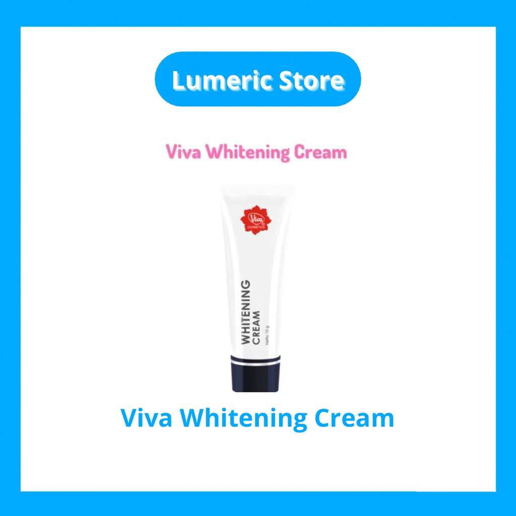 Viva Whitening Cream Samarkan Flek Hitam, Pencerah Wajah