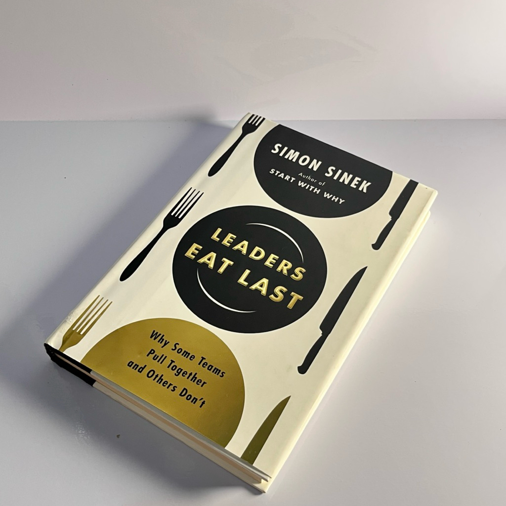 [Original, English] Leaders Eat Last by Simon Sinek