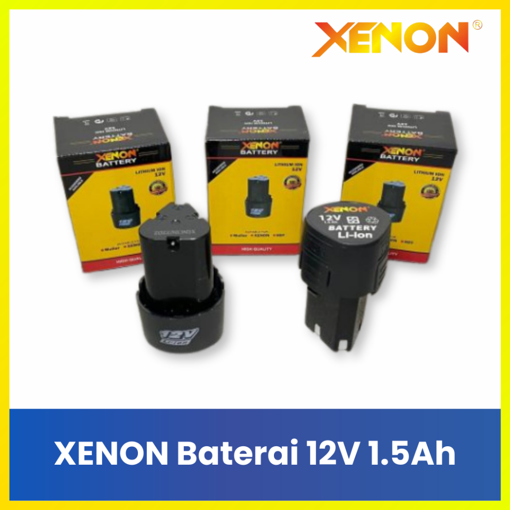 [PROMO] XENON Baterai 12V 1.5Ah Li-ion Original - Baterai Cadangan Bor Listrik Tanpa Kabel