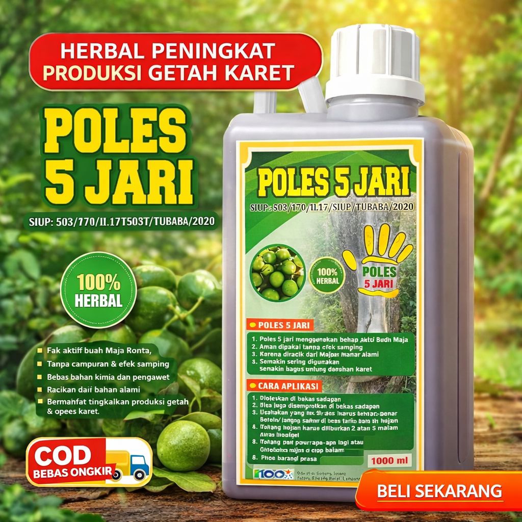 Poles 5 Jari 1000ml - Cairan Herbal Penambah Getah Karet