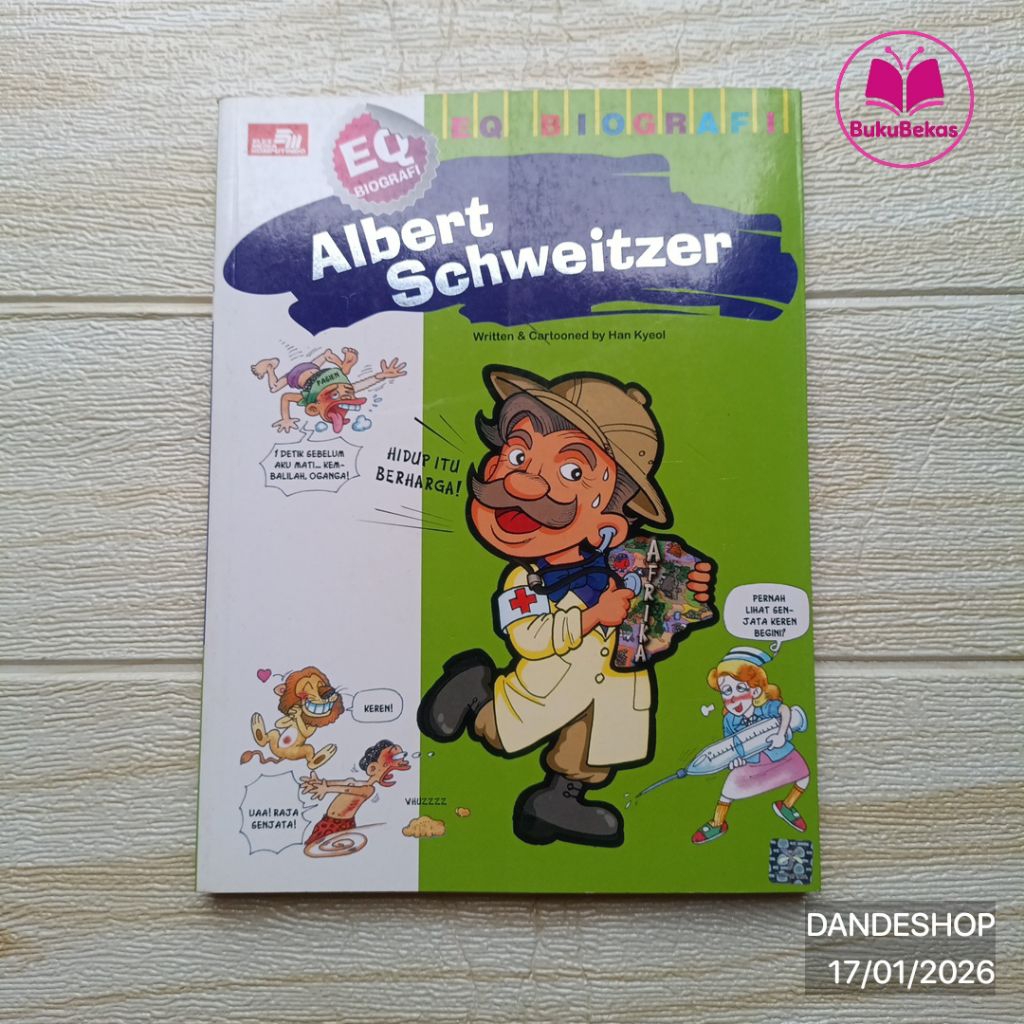 Albert Schweitzer - EQ BIOGRAFI - Komik Educomics Why Science Comic Pendidikan Bekas Preloved