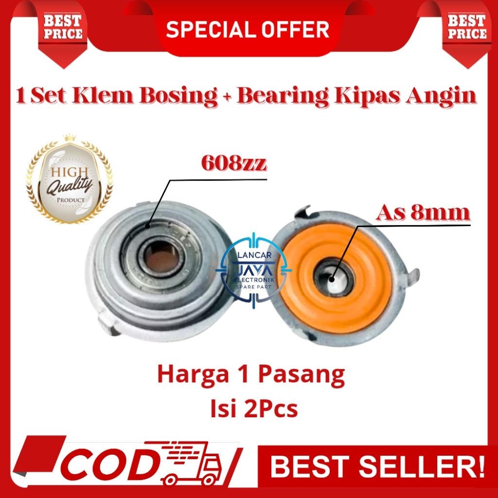 1 Set – Klem As Bosing 8mm + Bearing 608ZZ  Kipas Angin REGENCY High Quality - Sparepart Kipas Angin