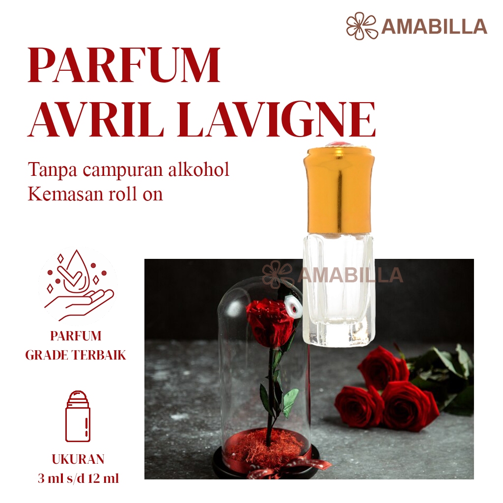 Parfum Aroma AVRIL LAVIGNE Original Non Alkohol 3ml Parfum Original Bibit Parfum Murni AVRIL LAVIGNE