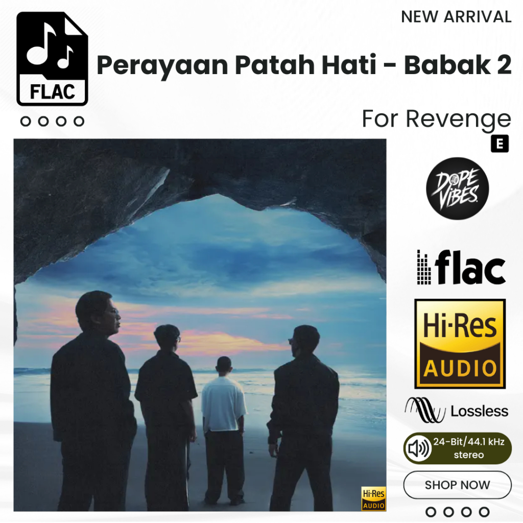Perayaan Patah Hati - Babak 2 (2025) For Revenge Album Lagu FLAC Hi-Res Lossless 24-Bit/44.1 kHz