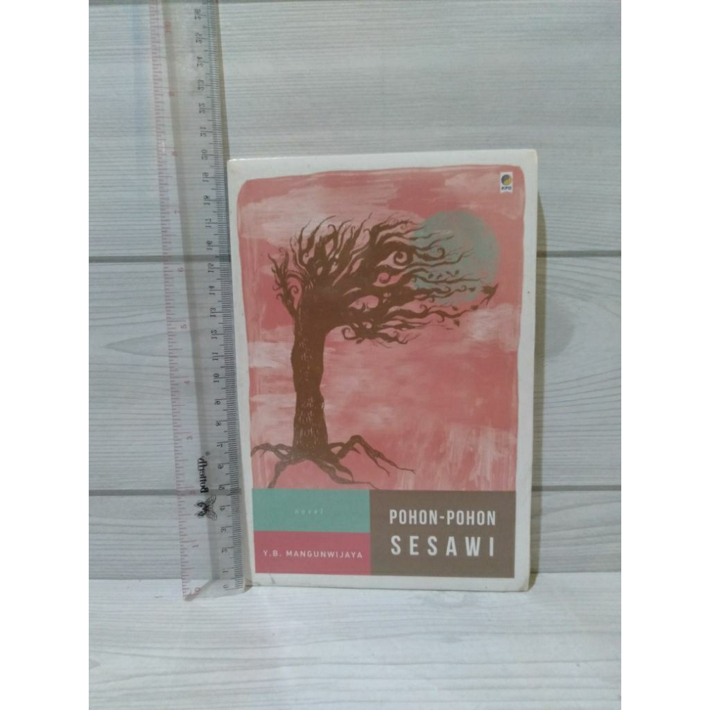 Pohon-Pohon Sesawi By Y.B.Mangunwijaya