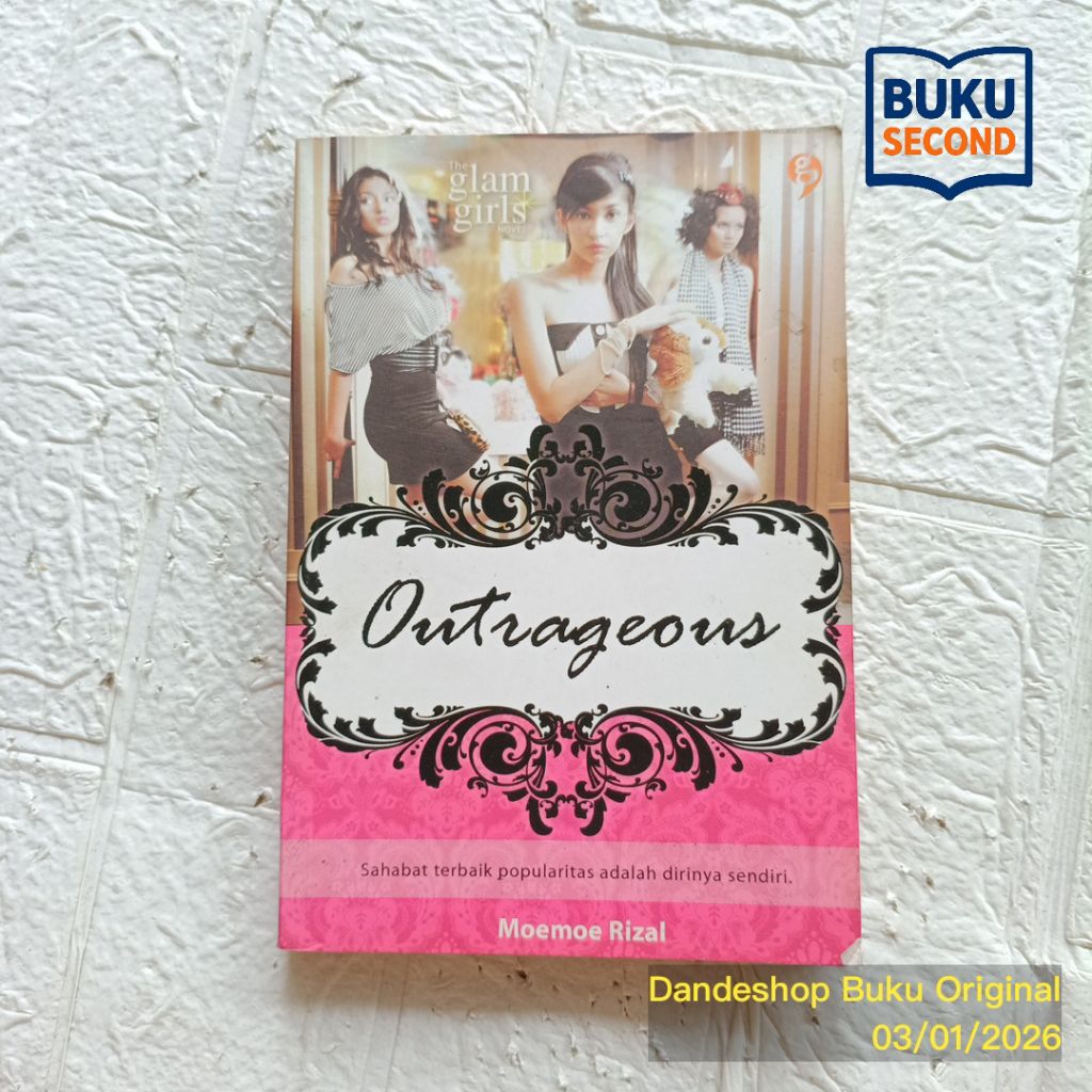 Outrageous by Moemoe Rizal (The Glam Girls Novel) - Novel Bekas Preloved