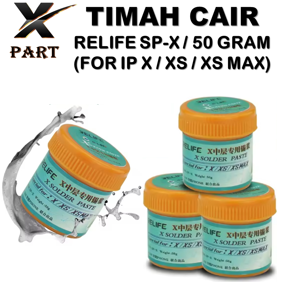 TIMAH CAIR RELIFE SP-X 50GR / 50 GRAM  / SOLDER PASTA / ALAT SERVIS SERVICE HP