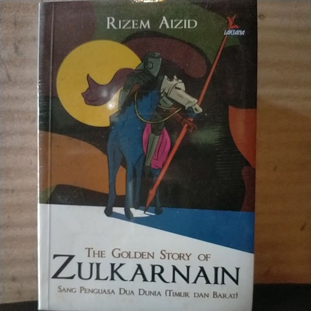 preloved religion the golden story of Zulkarnain