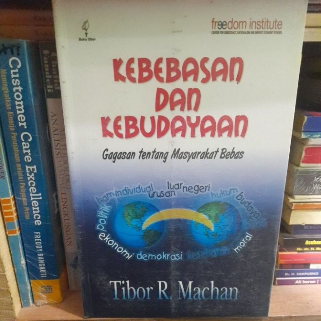 ORIGINAL KEBEBASAN DAN KEBUDAYAAN GAGASAN TENTANG MASYARAKAT BEBAS
