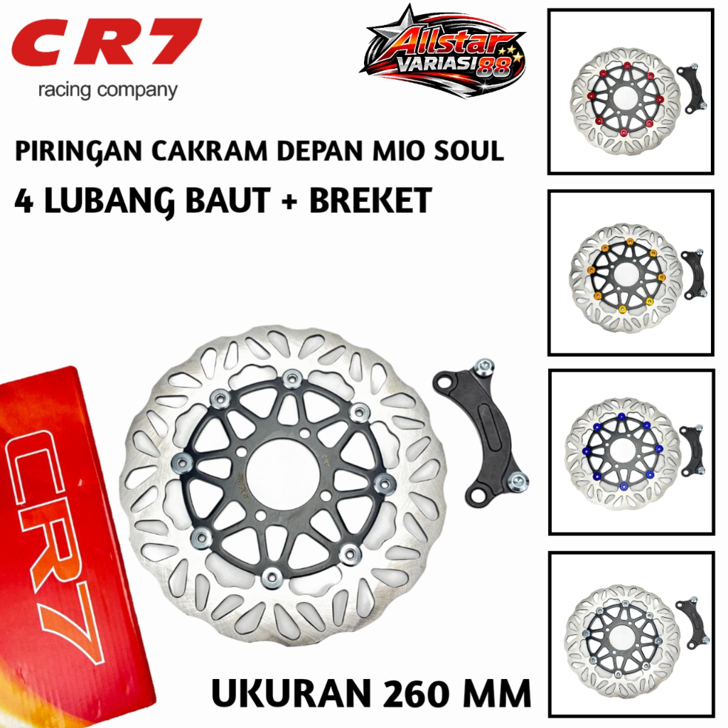 Piringan Cakram Depan Mio Soul CR7 260mm 4 Lubang Baut + Braket