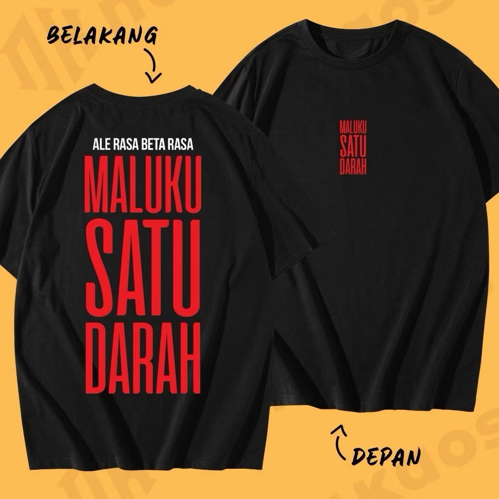 KAOS-TSHIRT ALE RASA BETA RASA MALUKU SATU DARAH
