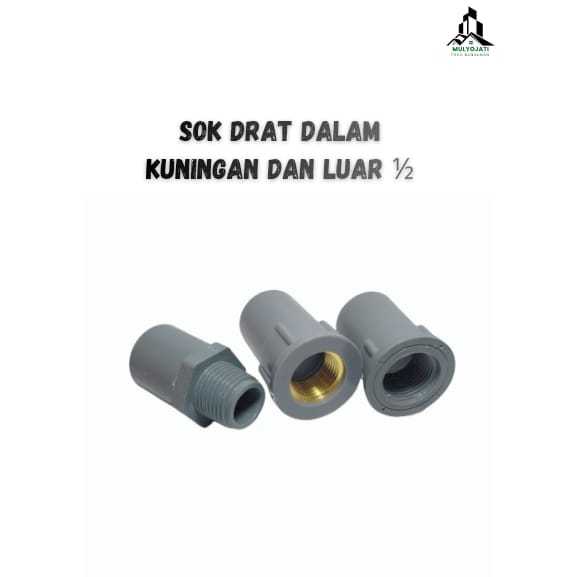 Sok Drat Dalam PVC Kuningan dan Biasa, Sok Drat Luar 1/2 inch