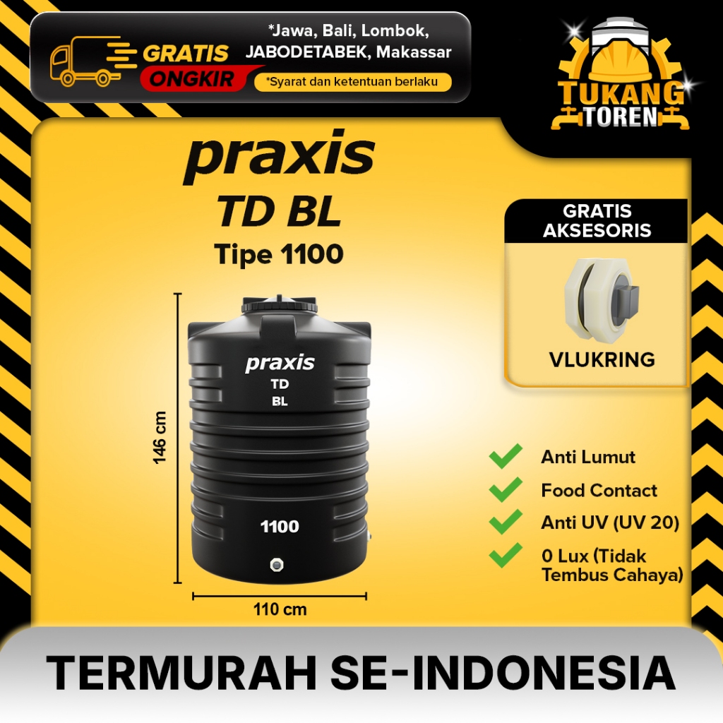 Tandon Toren Tangki Air PRAXIS 1100 Liter Anti Lumut Termurah dan Kuat Paling Murah