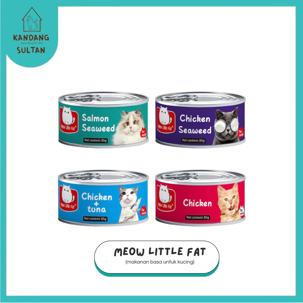 Kandang Sultan-Wet Food Meow Little Fat 85gr Makanan kaleng Untuk Kucing Dewasa | Kitten All Varian 