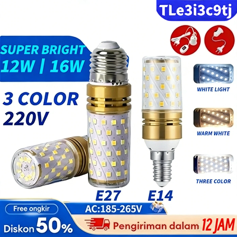 12W  E27 E14 3 WARNA LAMPU BOLA LAMPU HIAS LED BULB PUTIH LAMPU JAGUNG