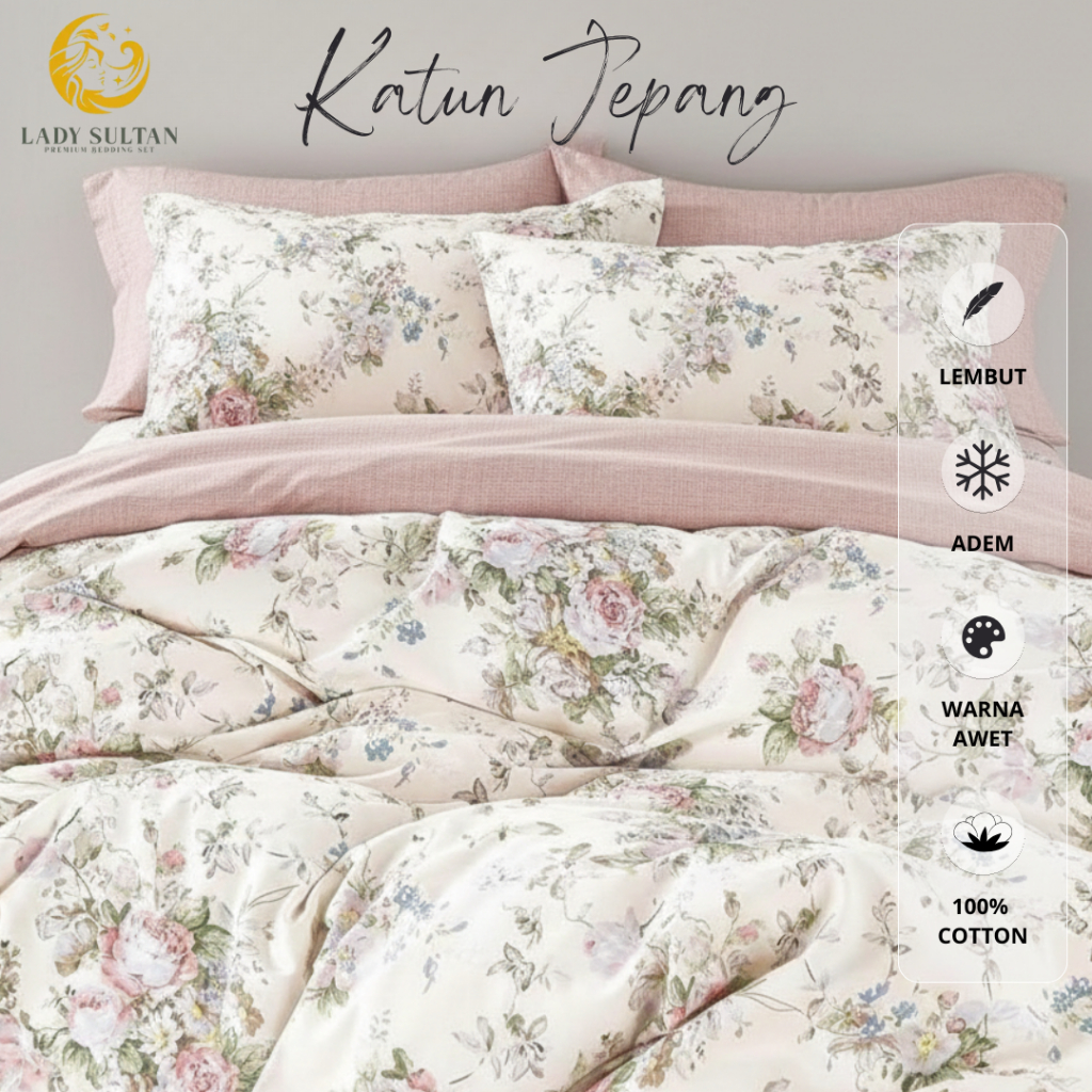 Lady Sultan Bedcover Set Katun Jepang Motif Bunga – Lembut & Adem