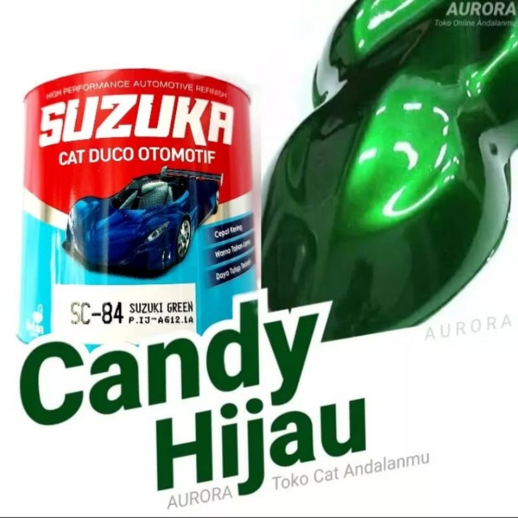 Cat SUZUKA Suzuki Green SC84 Hijau Candy Tone Candytone 200ml / Duco Motor Mobil Sepeda Duko Diko Se
