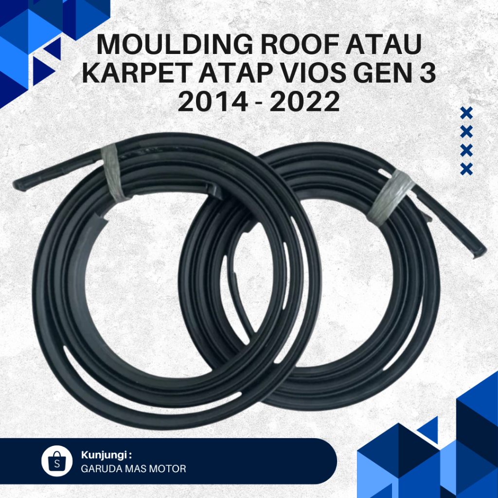 MOULDING ROOF ATAU KARPET ATAP VIOS GEN 3 2014 - 2022