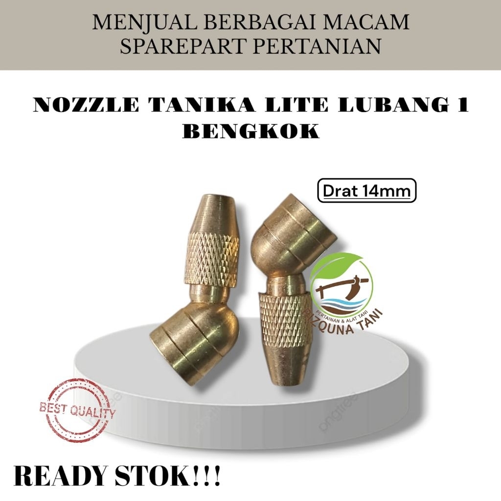 NOZZLE TANIKA LITE LUBANG 1 BENGKOK | NOZZLE TANIKA LITE | NOZZLE LUBANG 1 BENGKOK