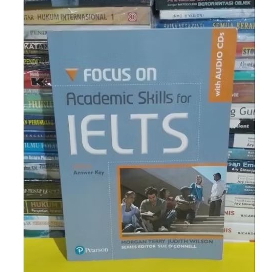 Buku Original,  FOCUS ON ACADEMIC SKILLS For IELTS.
