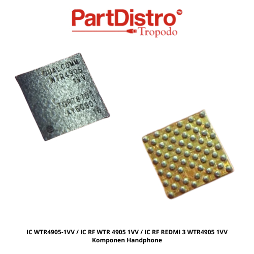 IC WTR4905-1VV / IC RF WTR 4905 1VV / IC RF REDMI 3 WTR4905 1VV Komponen Handphone
