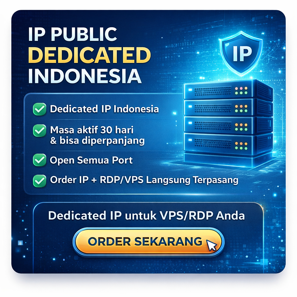 IP PUBLIC DEDICATED INDONESIA