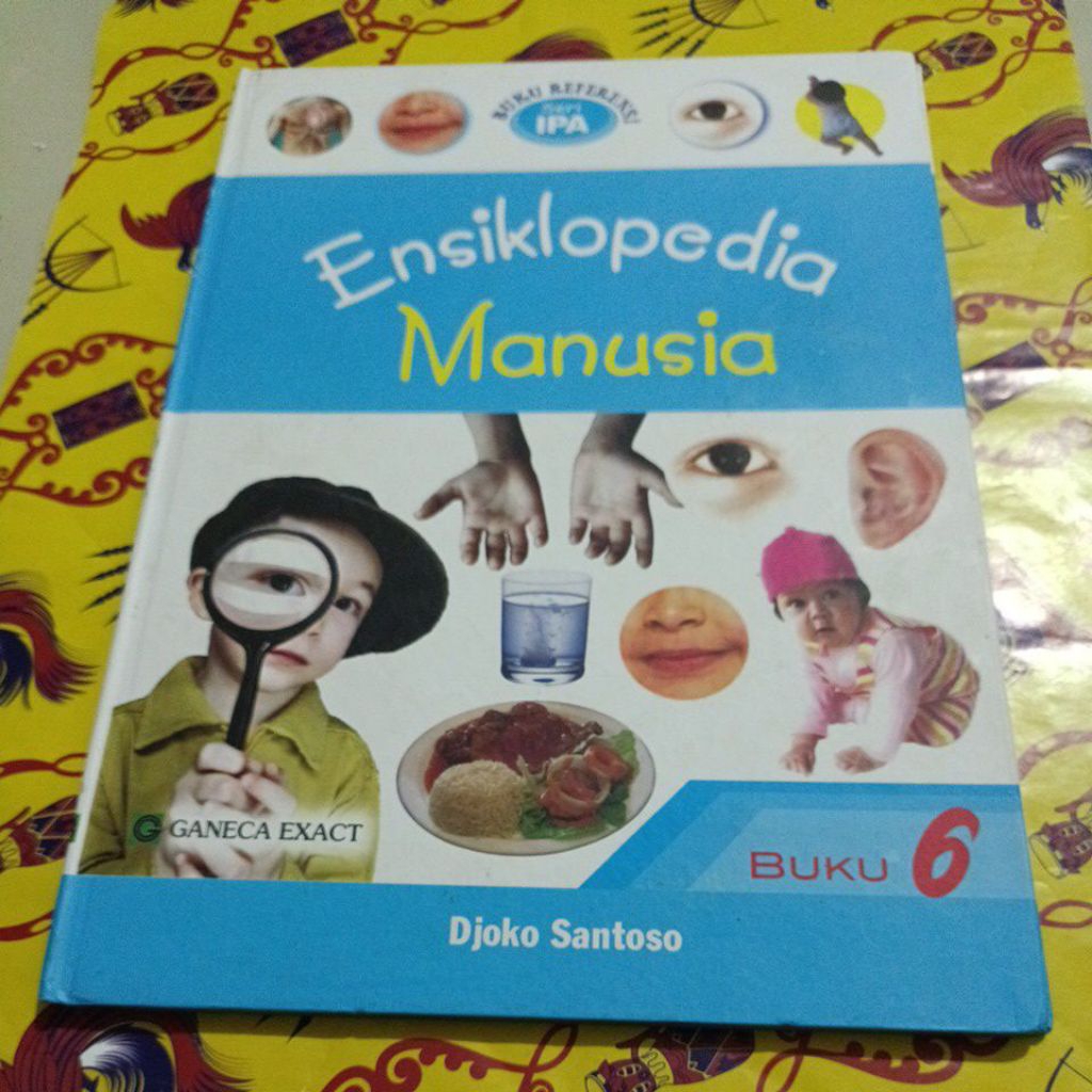 Buku Referensi seri IPA - Ensiklopedia Manusia