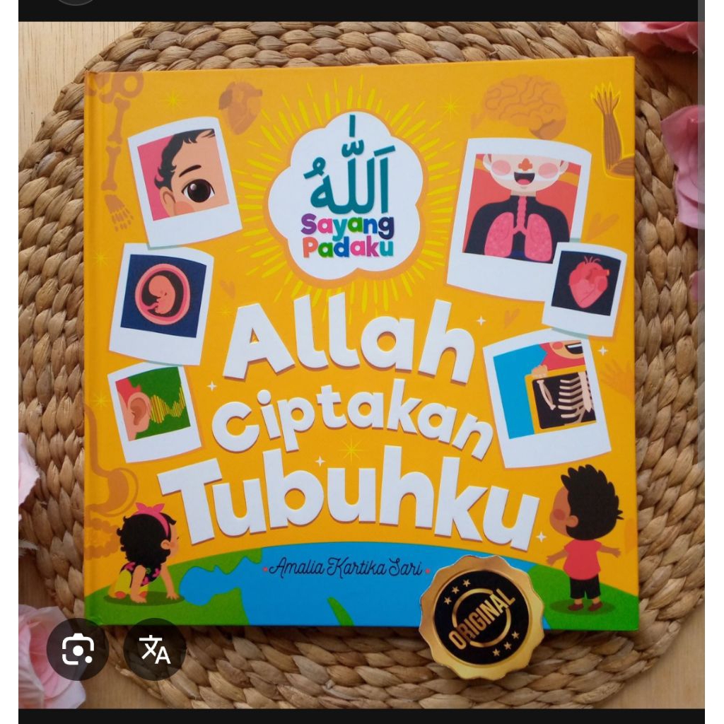 Allah Ciptakan Tubuhku