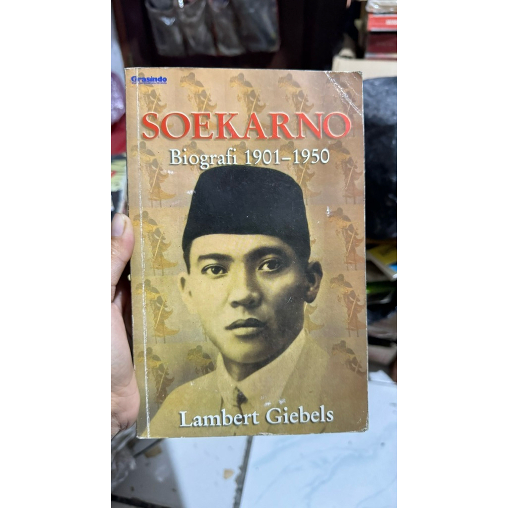soekarno biografi 1901-1950 Lambert Giebels