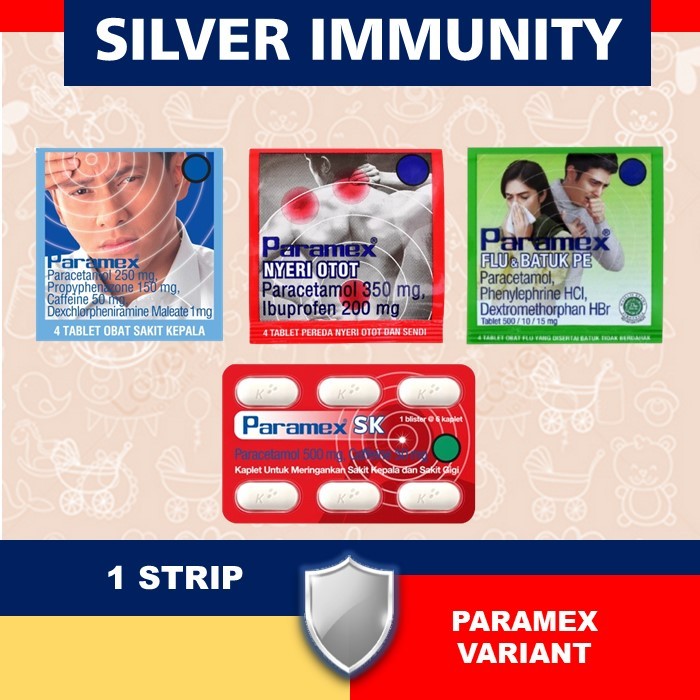 PARAMEX 1 STRIP SERIES PARAMEX TAB / PARAMEX NYERI OTOT / PARAMEX FLU DAN BATUK / PARAMEX SK SAKIT G