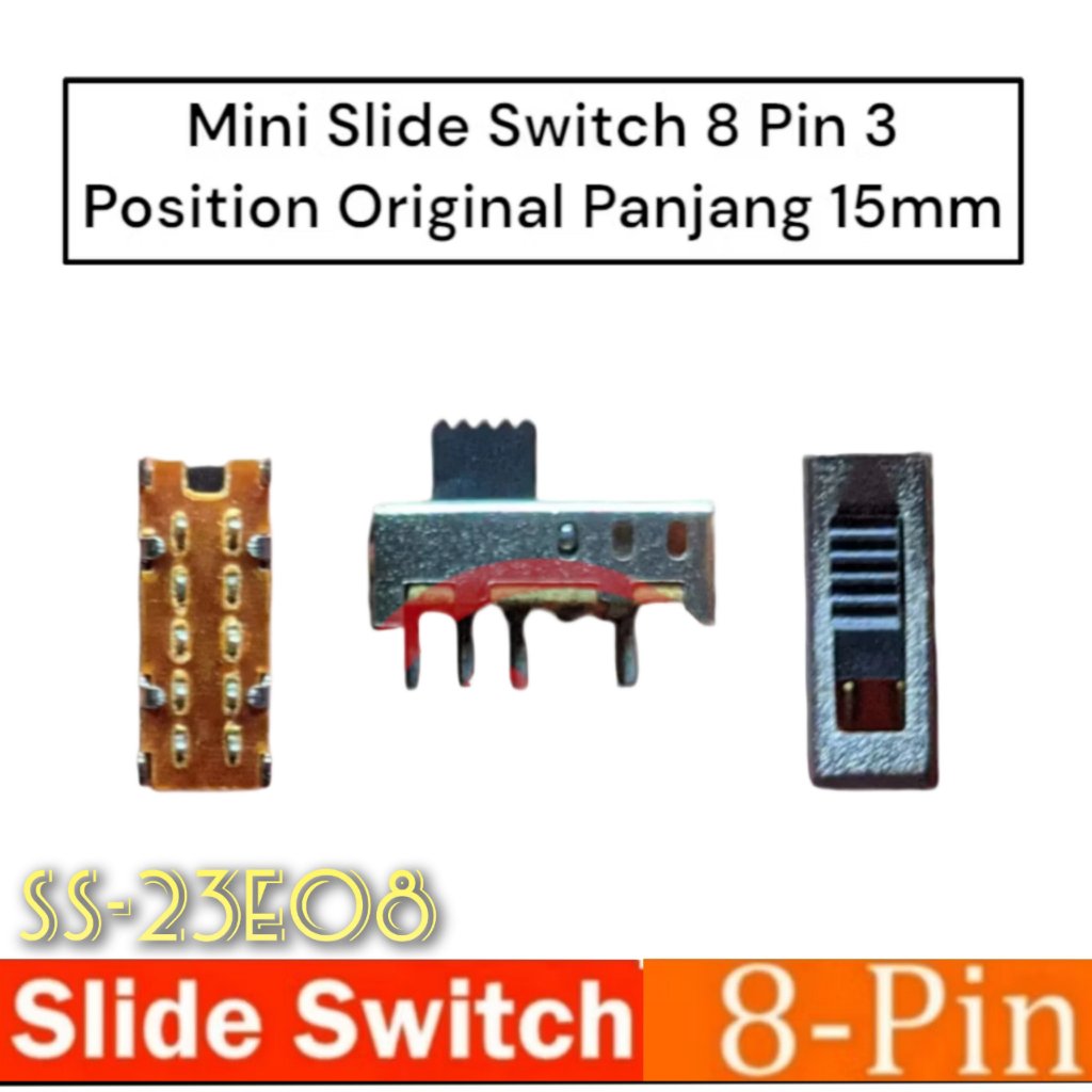 Saklar Geser Mini 8 Pin Switch Sliding Mini SS-23E08 2P3T