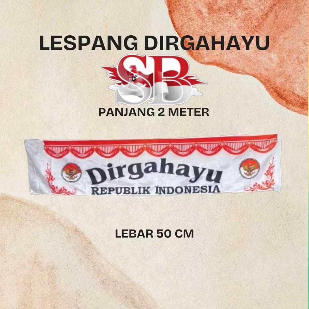 BENDERA GAPURA BENDERA LESPANG DIRGAHAYU 2 METER