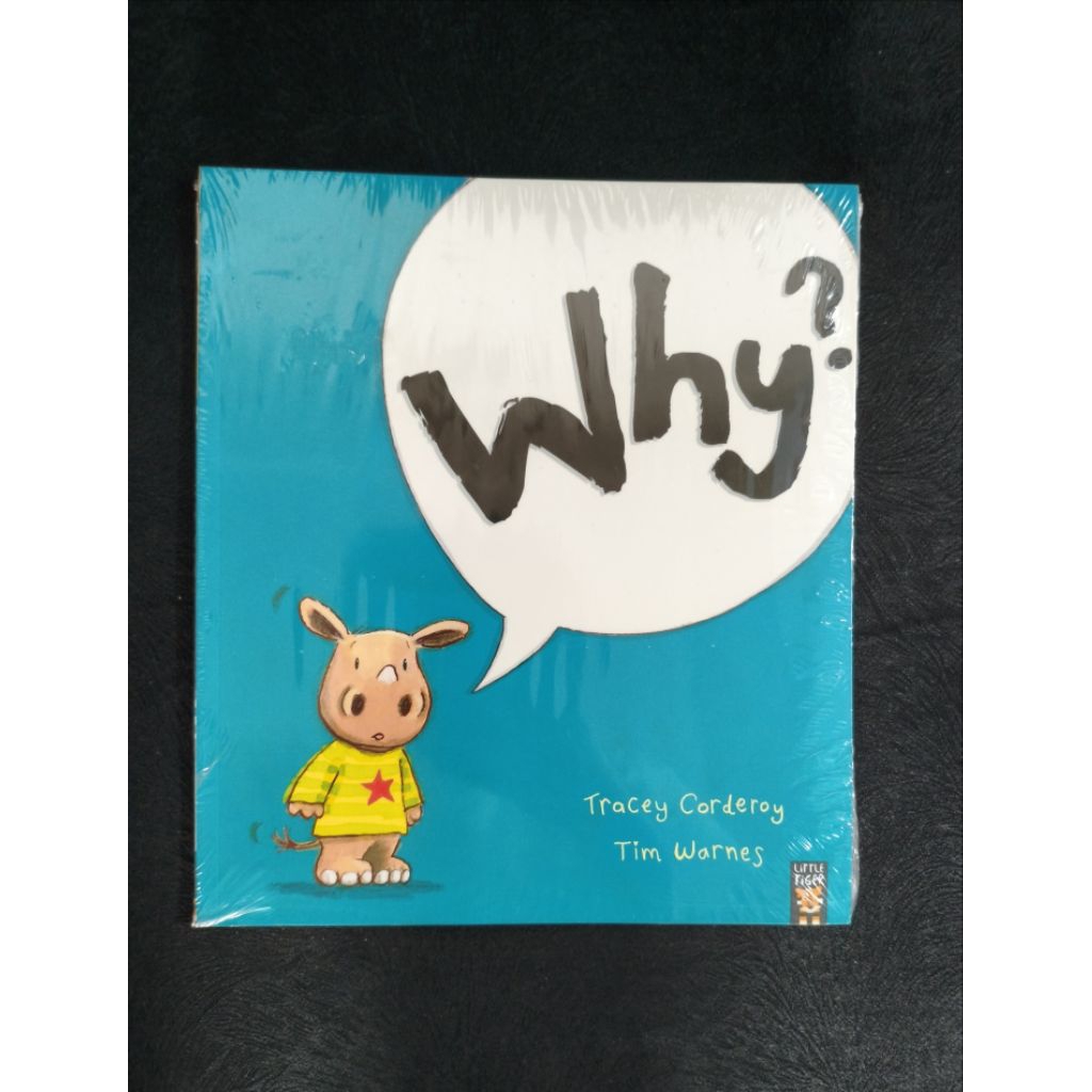 Why? by Tracey Corderoy & Tim Warnes (Softcover)