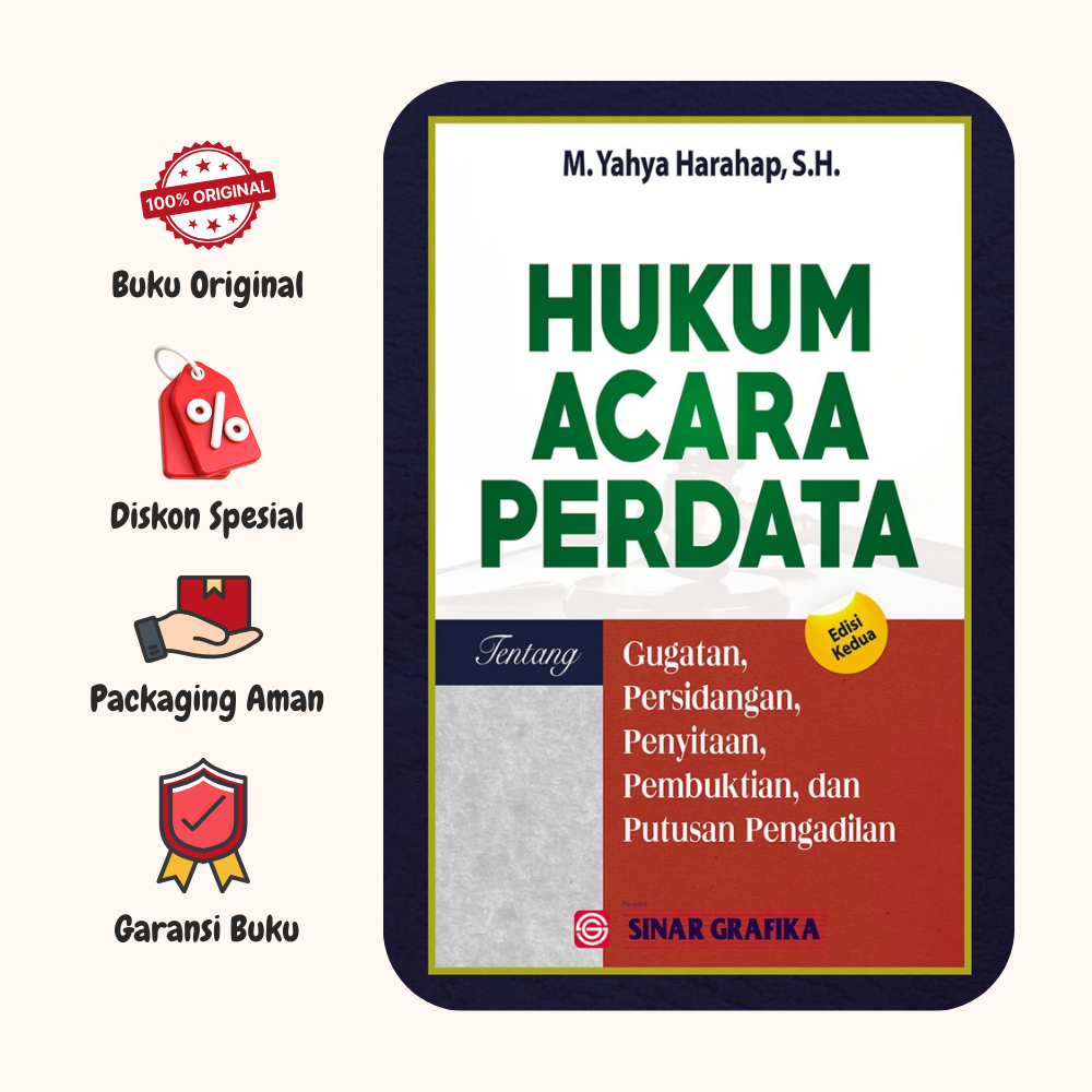 BUKU ORIGINAL HUKUM ACARA PERDATA ED 2 HC / YAHYA HARAHAP / SINAR GRAFIKA