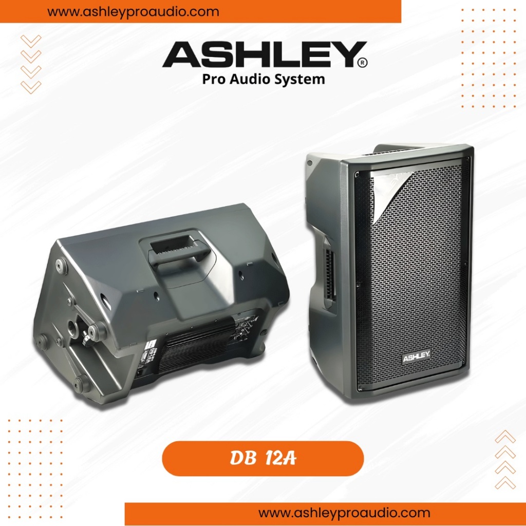 Speaker Aktif ASHLEY DB-12A Speaker Ashley 12 inch Harga Untuk 1 Unit