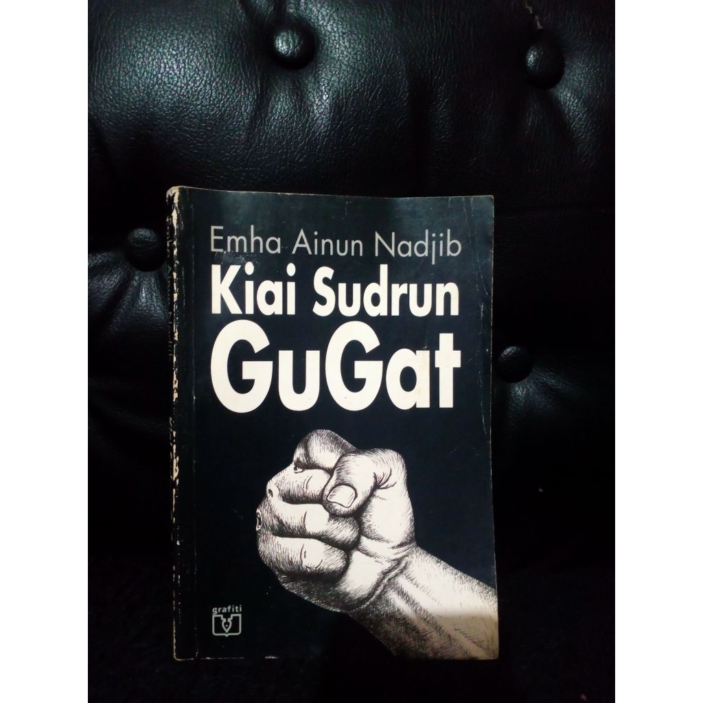 Kiai Sudrun Gugat - Emha Ainun Nadjib