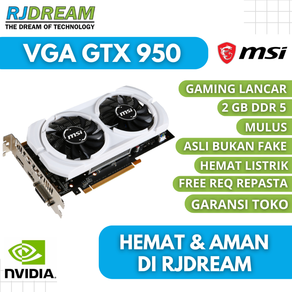 VGA GTX 950 2GB DDR5 NVIDIA GPU BEKAS / SECOND NORMAL NOMINUS