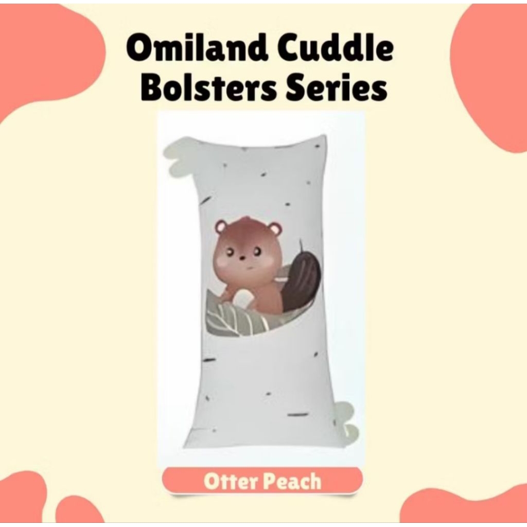 Omiland Cuddle Bolster Hug Bantal Guling Tidur Otter Series (PRELOVED)