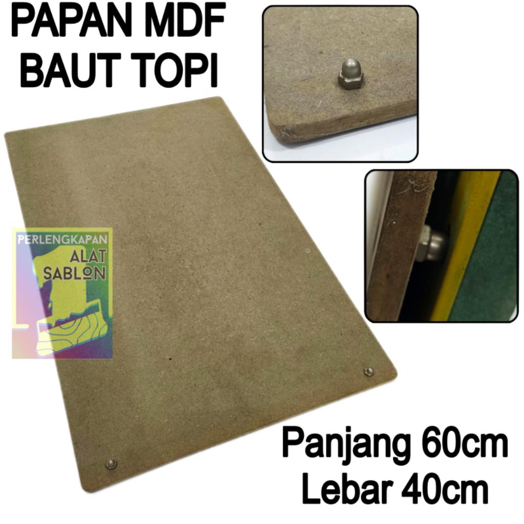 PAPAN MDF BAUT TOPI PAPAN BANTING SABLON