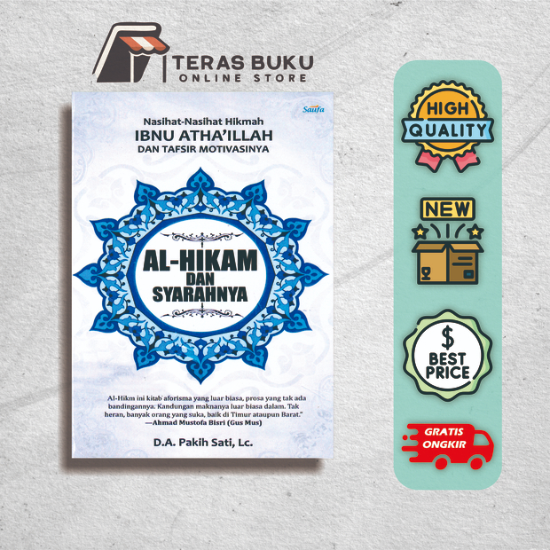 AL HIKAM DAN SYARAHNYA karya Syekh Ibnu Atha'illah as-Sakandari