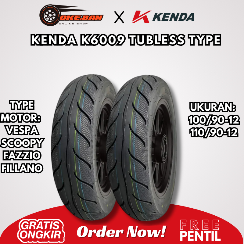 BAN KENDA K6009 100/90-12 Dan 110/90-12 Ban luar Tubeless FREE PENTIL ORIGINAL