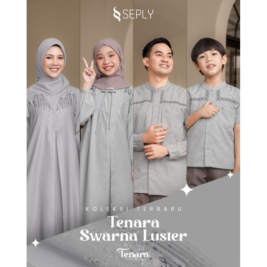 Sarimbit Ethica Seply Terbaru 2026/Tenara Swarna Luster/Sarimbit Keluarga Seply/Couple Lebaran Seply