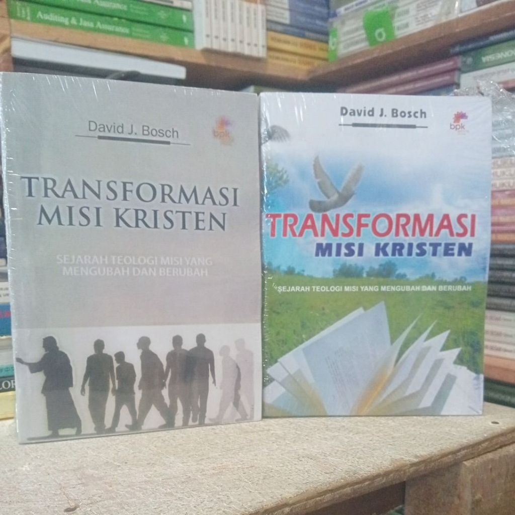 TRANSFORMASI MISI KRISTEN ( David J.Bosch)