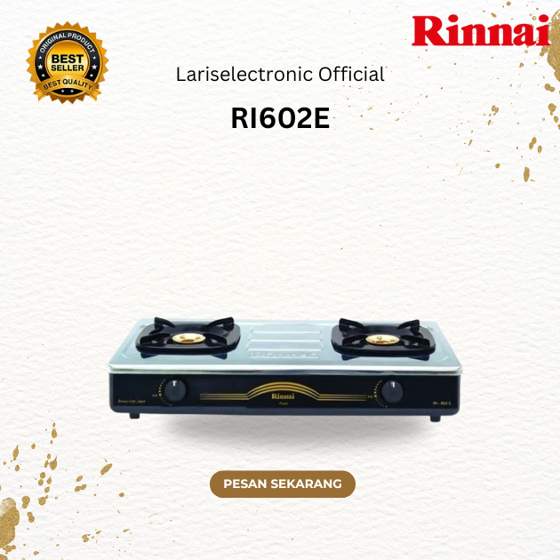 KOMPOR GAS RINNAI 2 TUNGKU RI602E KOMPOR RINNAI 602 E/RI 602E/RI 602E/RI602E/RI-602E/ORIGINALGARANSI