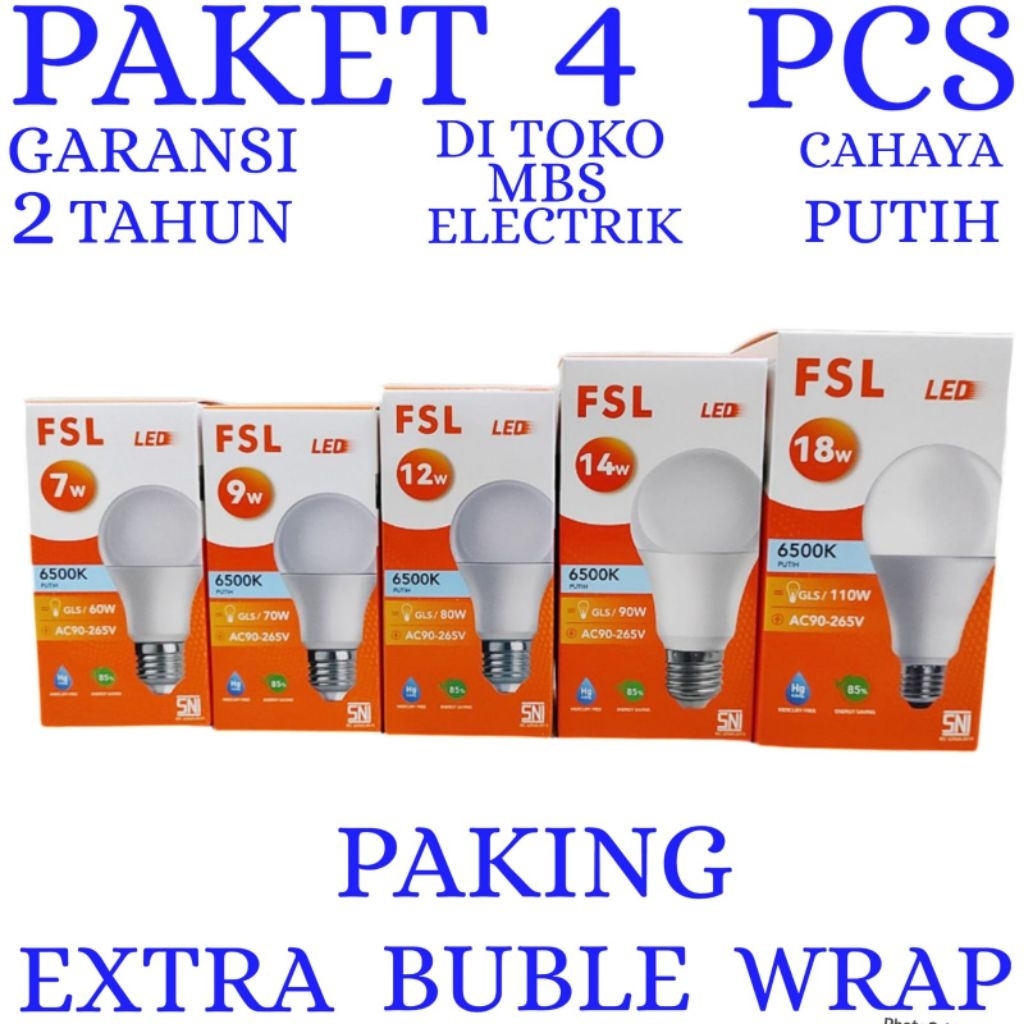 BOHLAM LED GARANSI 2 TAHUN / LAMPU LED CAHAYA PUTIH FSL PAKET 4 PCS