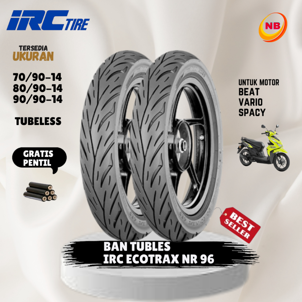 ( READY STOK ) BAN IRC ECOTRAX NR96 TUBLESS RING 14 ( 70/90-14 / 80/90-14 / 90 90-14 ) / IRC TUBELES