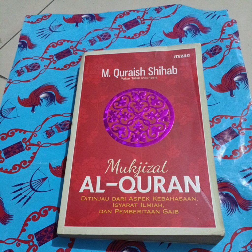 Buku M Quraish Shihab - Mukjizat Al-Qur'an