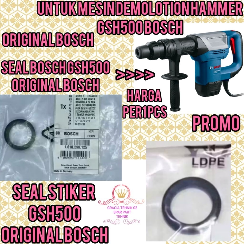 SEAL STIKER PISTON GSH500  GSH 500 BOSCH UNTUK MESIN JACK HAMMER UNTUK BOR BOBOK BETON BOSCH GSH500 