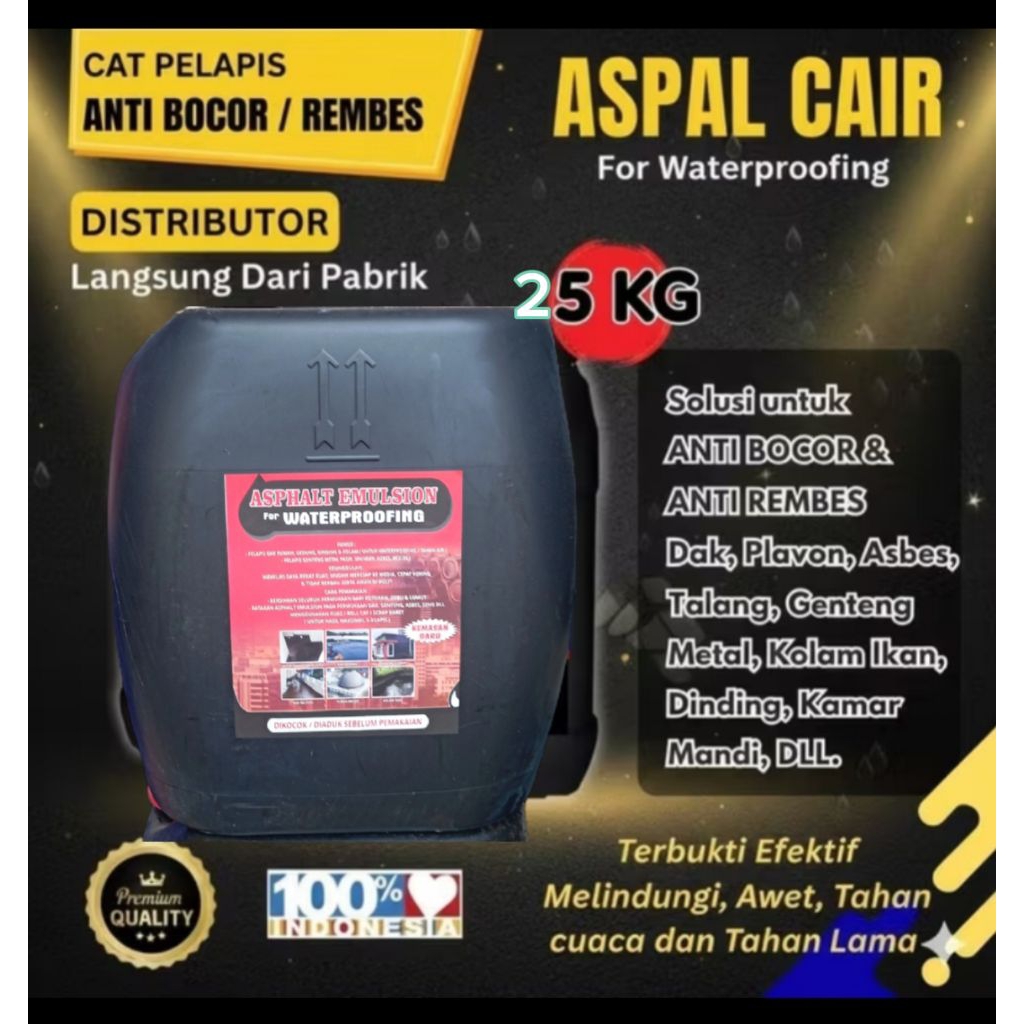 Aspalcair anti bocor 25 kg cat waterproof untuk melindungi bangunan anda dari rapuh,lapuk,keropos,ja