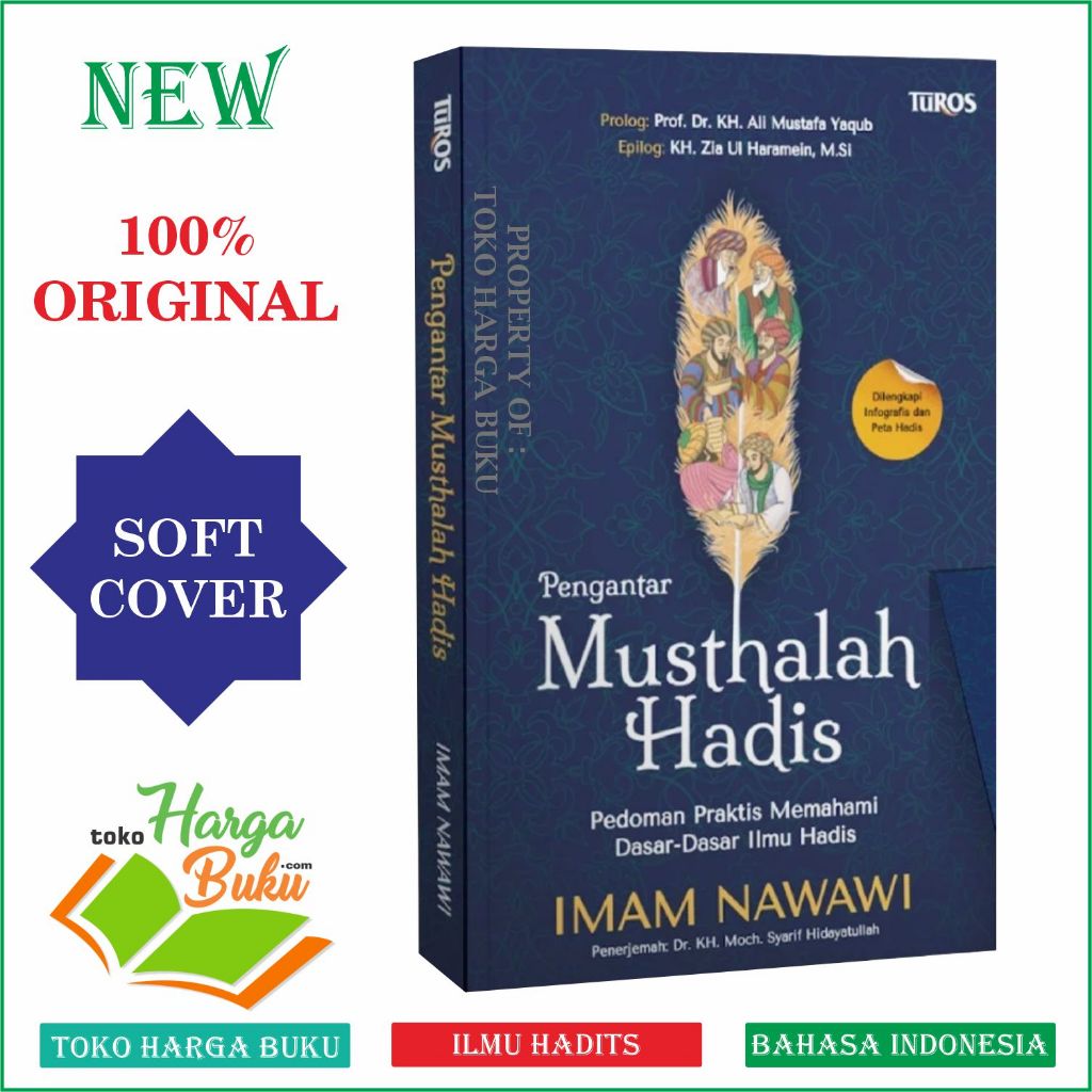 Pengantar Musthalah Hadis Imam Nawawi Buku Pedoman Praktis Memahami Dasar Ilmu Hadits - TUROS